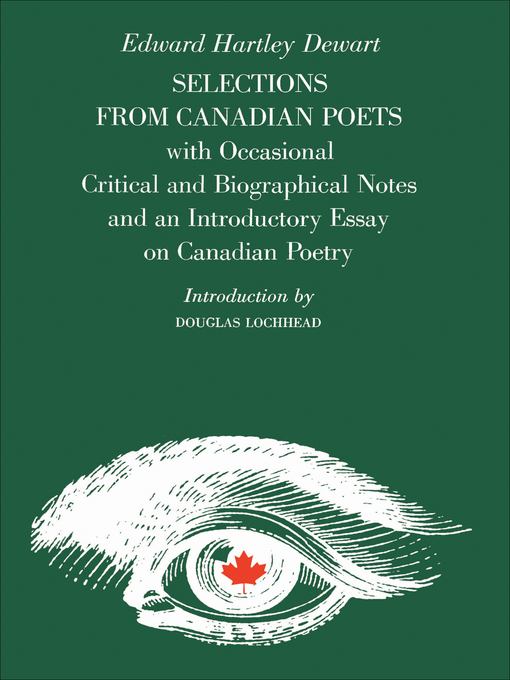 Title details for Selections from Canadian Poets by Edward H. Dewart - Available